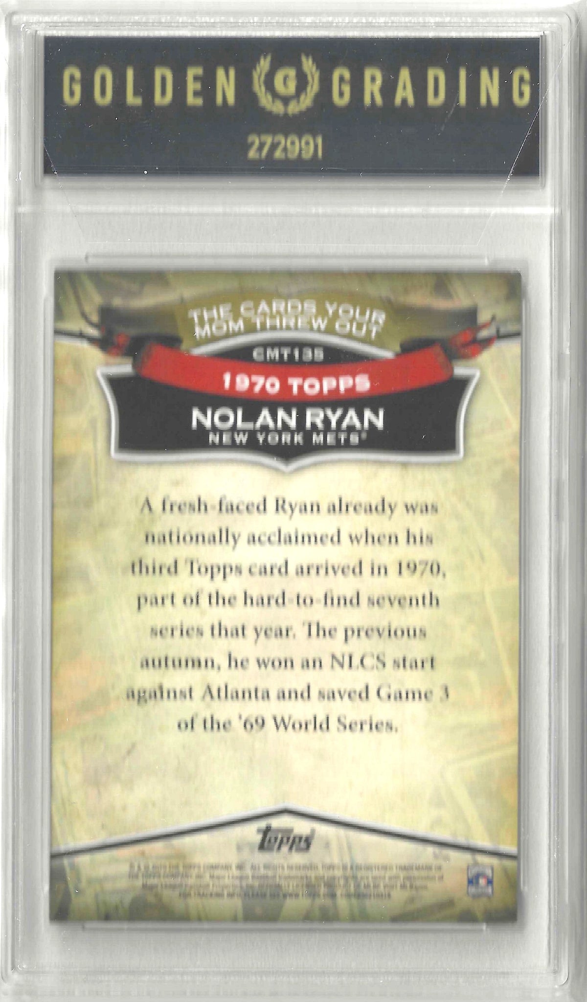 2010 Topps Update #CMT135 Nolan Ryan The Cards Your Mom Threw Out