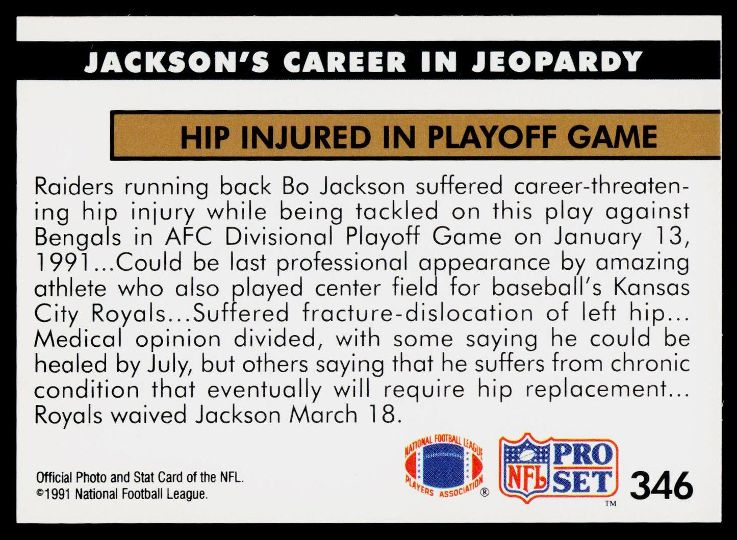 1991 Pro Set #346 Jackson's Career in Jeopardy