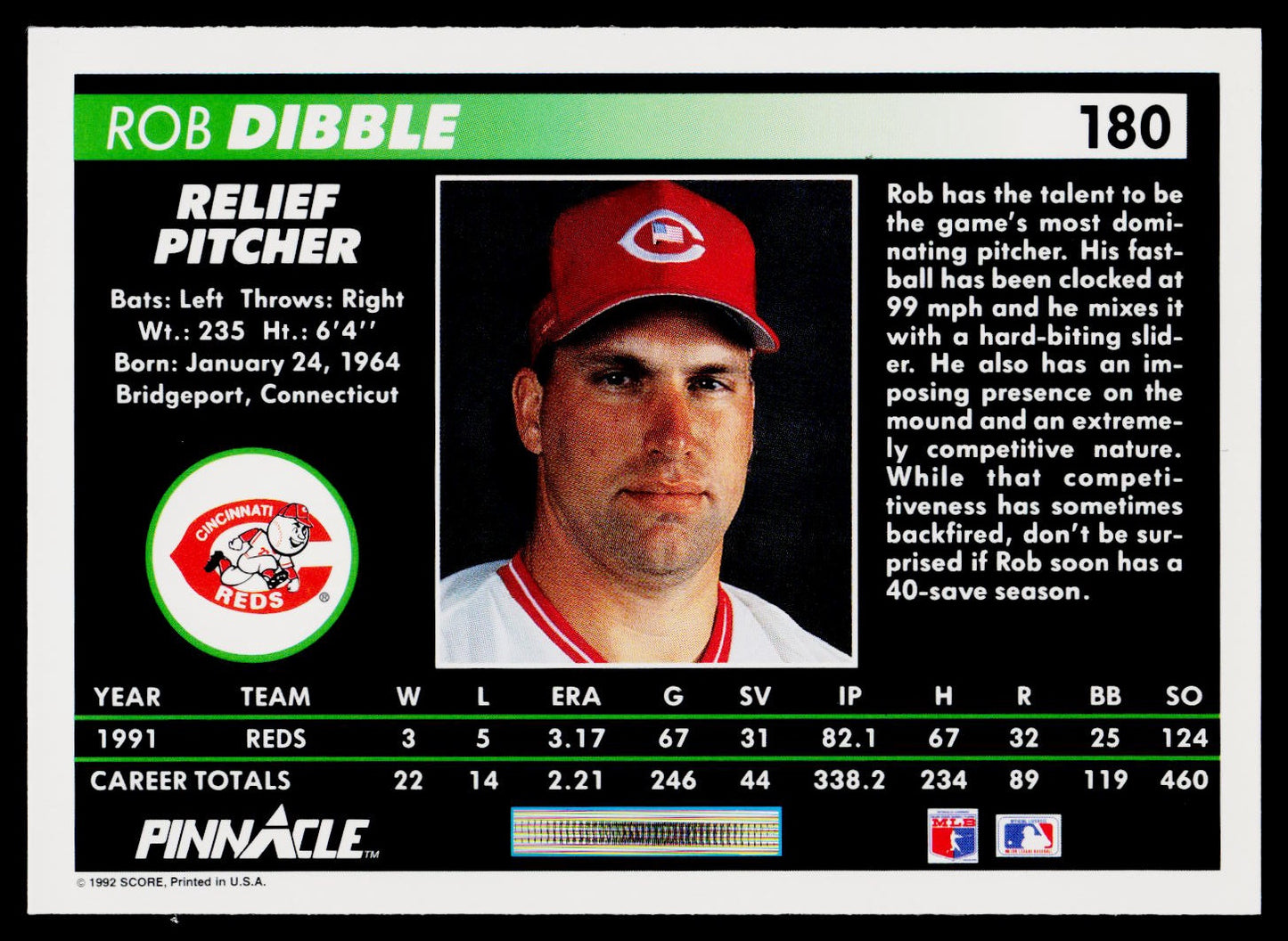 1992 Pinnacle #180 Rob Dibble