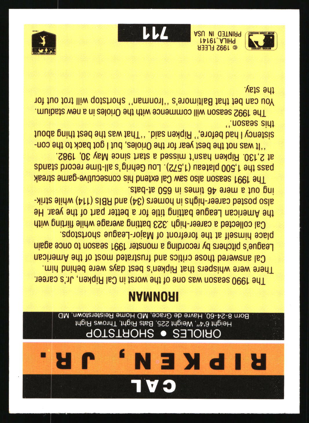 1992 Fleer #711 Cal Ripken, Jr.