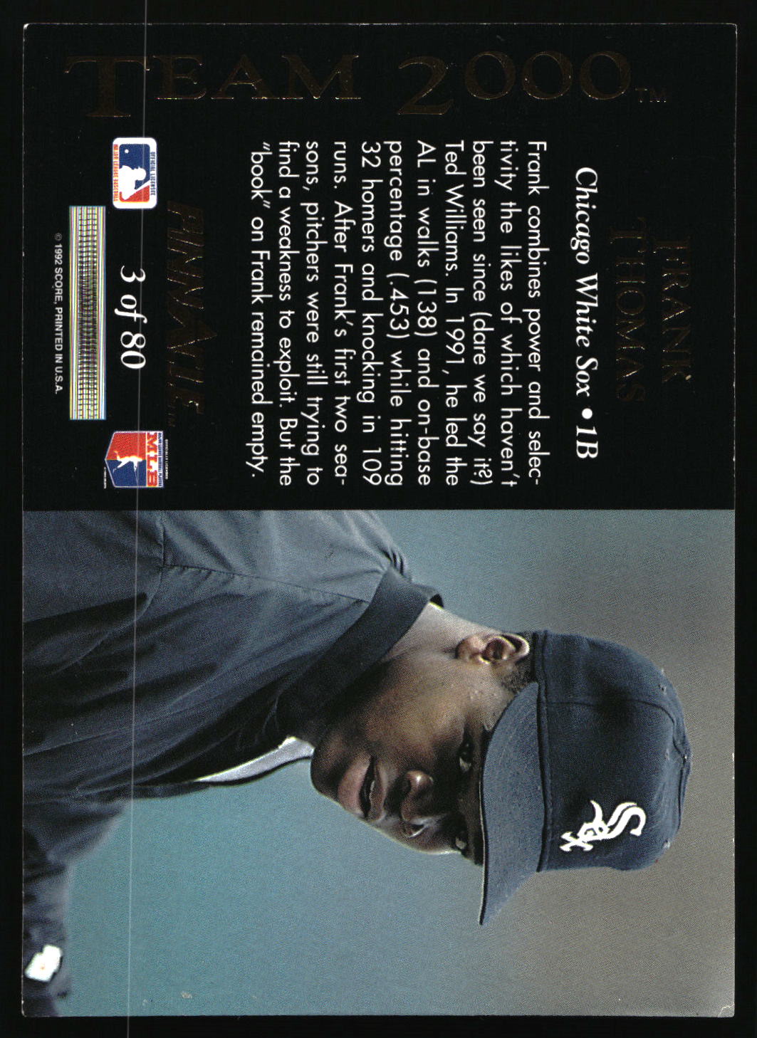1992 Pinnacle #3 Frank Thomas Team 2000