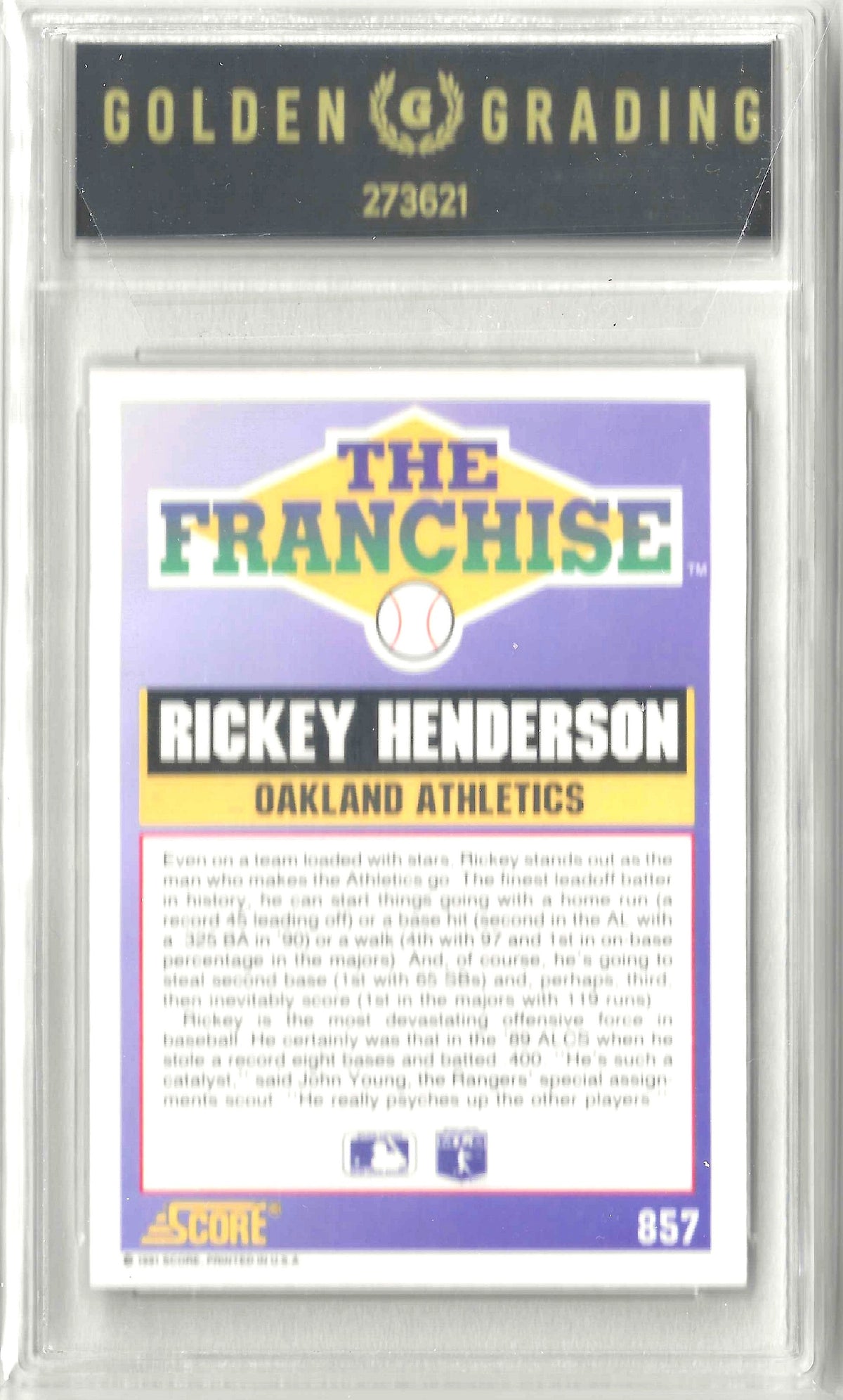 1991 Score #857 Rickey Henderson Grade 6