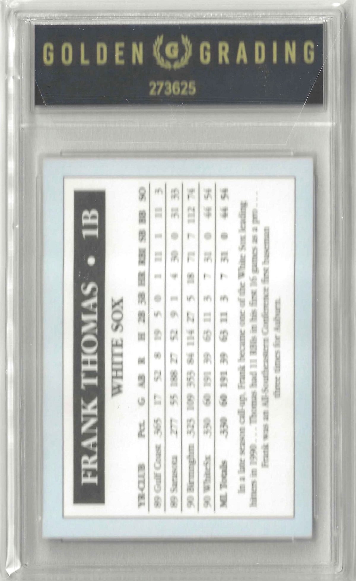 1991 White Sox 1B Frank Thomas Grade 9