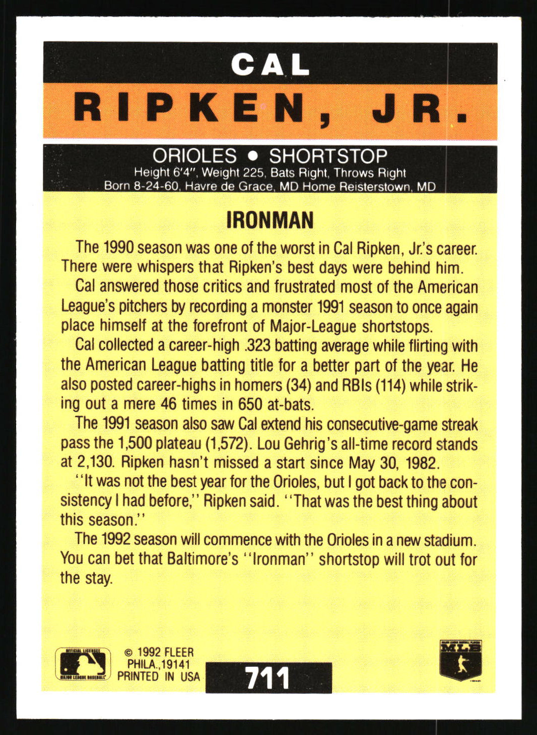 The back of a 1992 Fleer baseball trading card featuring player information for Cal Ripken, Jr., with a yellow body, black text, and an orange footer band.