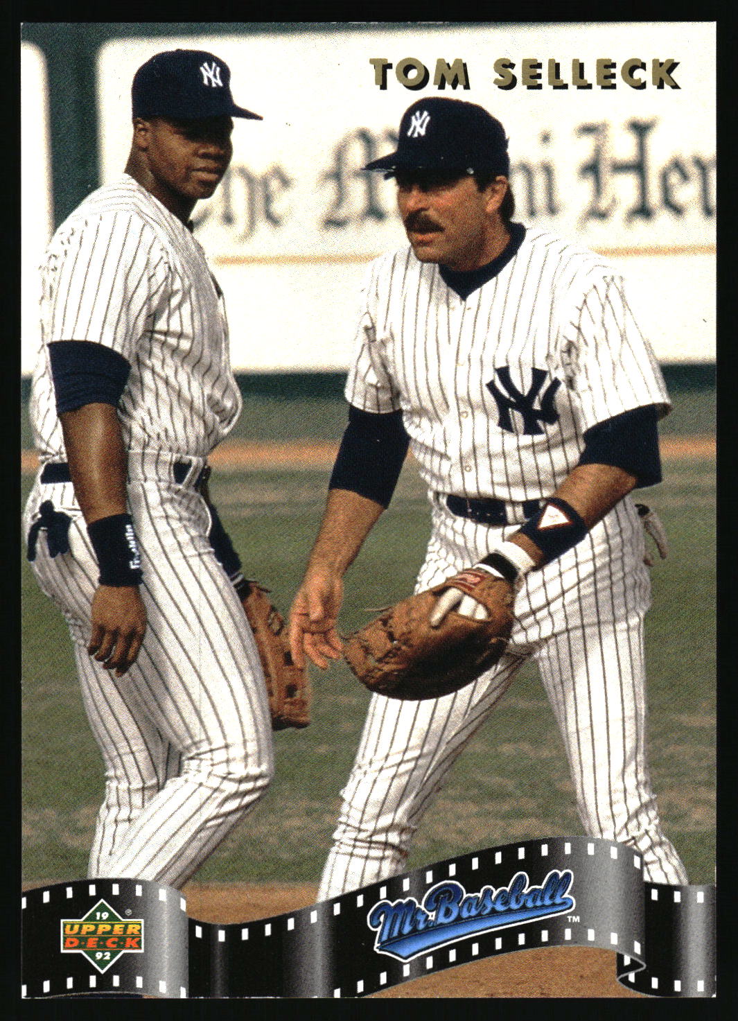 A vintage baseball trading card featuring Tom Selleck in a New York Yankees pinstripe uniform on the field, with the name TOM SELLECK at the top and an Upper Deck Mr. Baseball logo at the bottom.