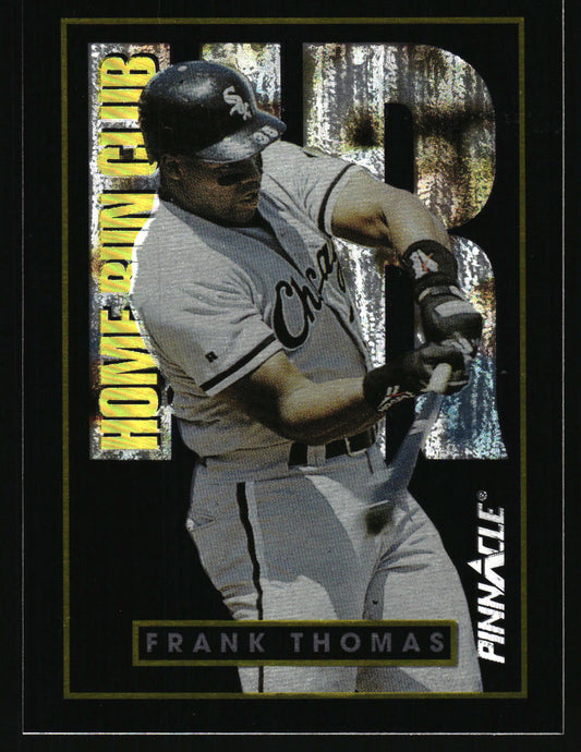 A vintage baseball trading card featuring Frank Thomas of the Chicago White Sox in a batting stance. The card has a black border with gold trim, 'HOME RUN CLUB' text on the left, and 'PINNACLE' branding on the right.