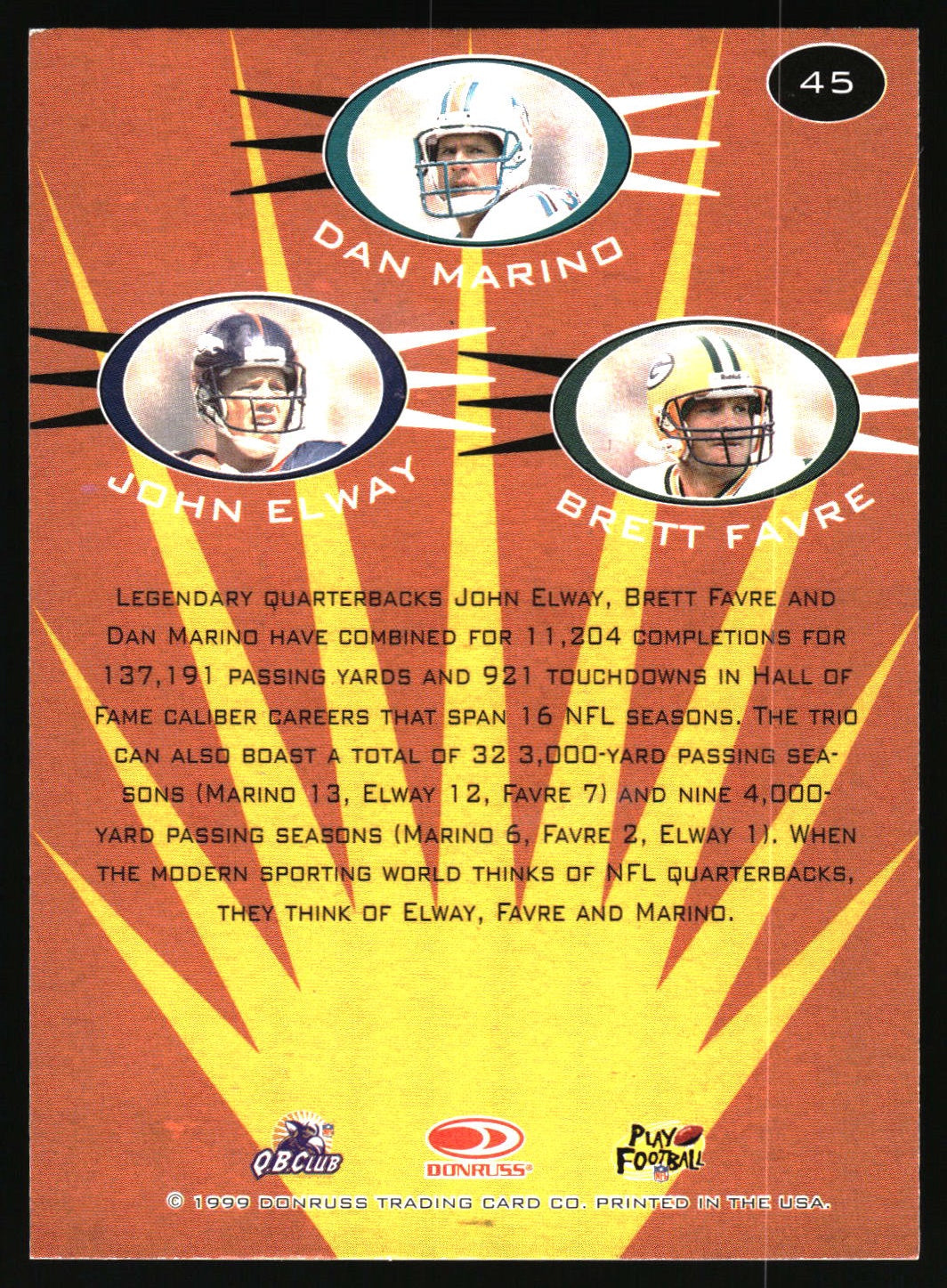A vintage 1999 trading card back featuring Dan Marino, John Elway, and Brett Favre. The card has a textured orange-brown background with yellow sunburst rays, circular player portraits, and black text detailing their NFL career statistics.