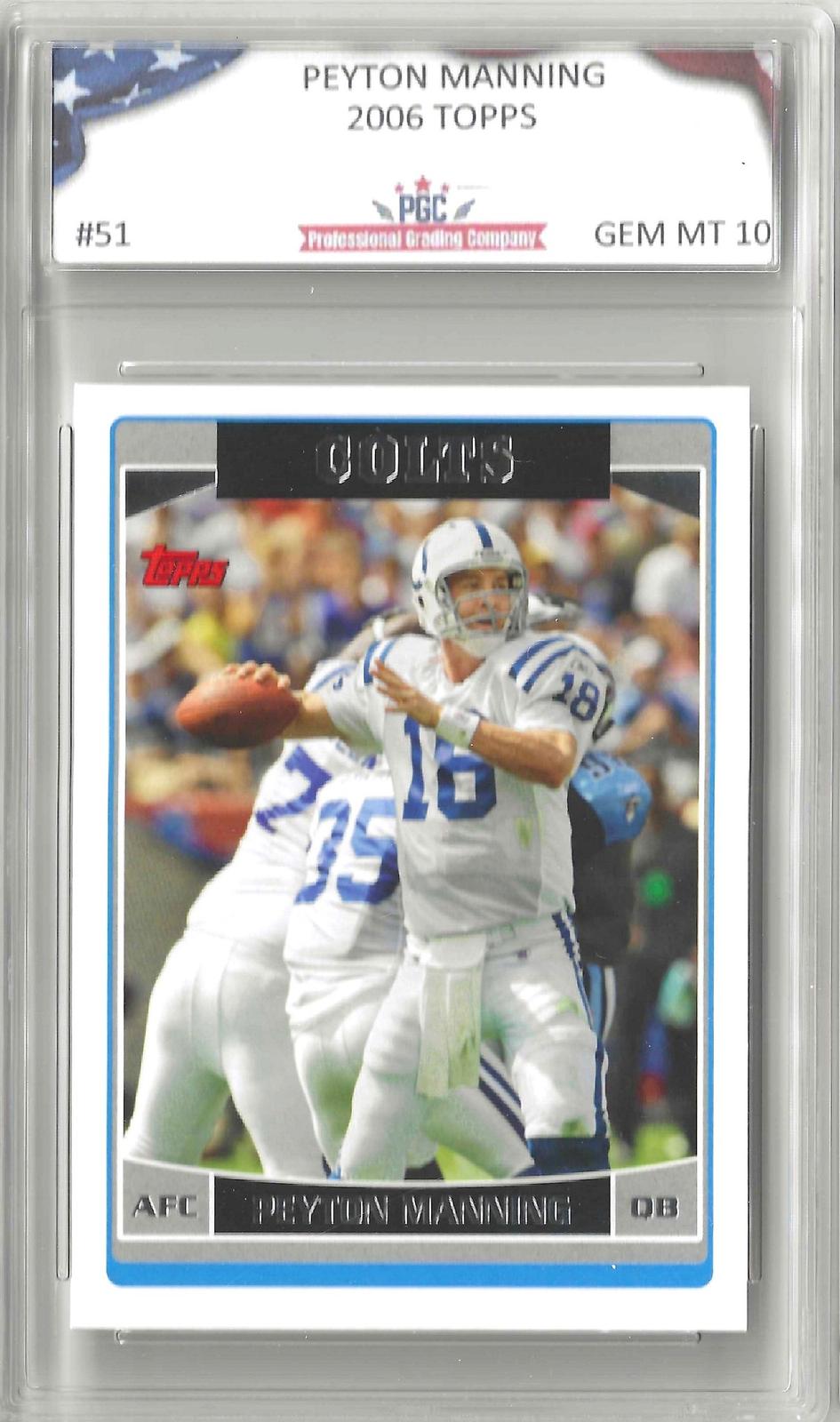 Peyton Manning Grade 10 GEM MINT