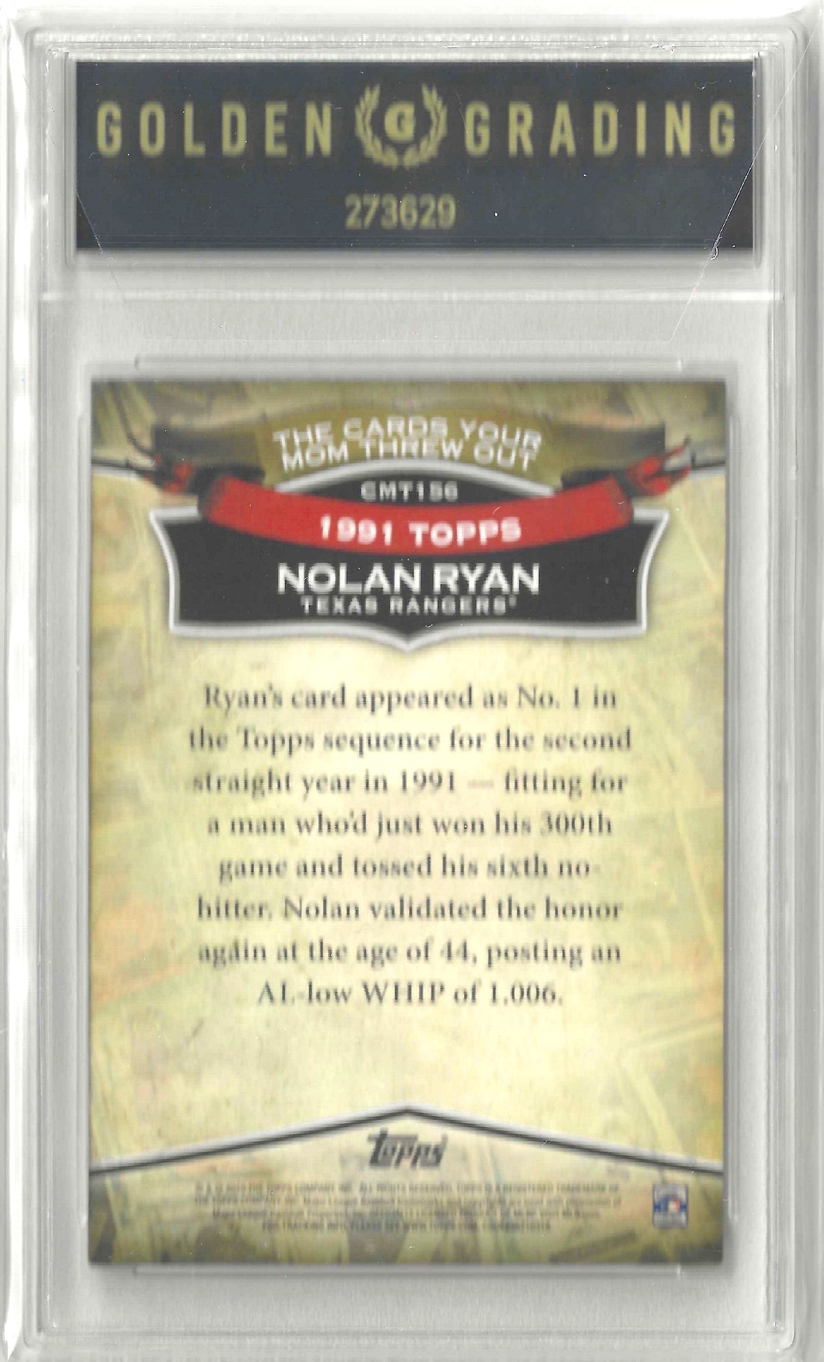 2010 Topps Update #CMT156 Nolan Ryan The Cards Your Mom Threw Out