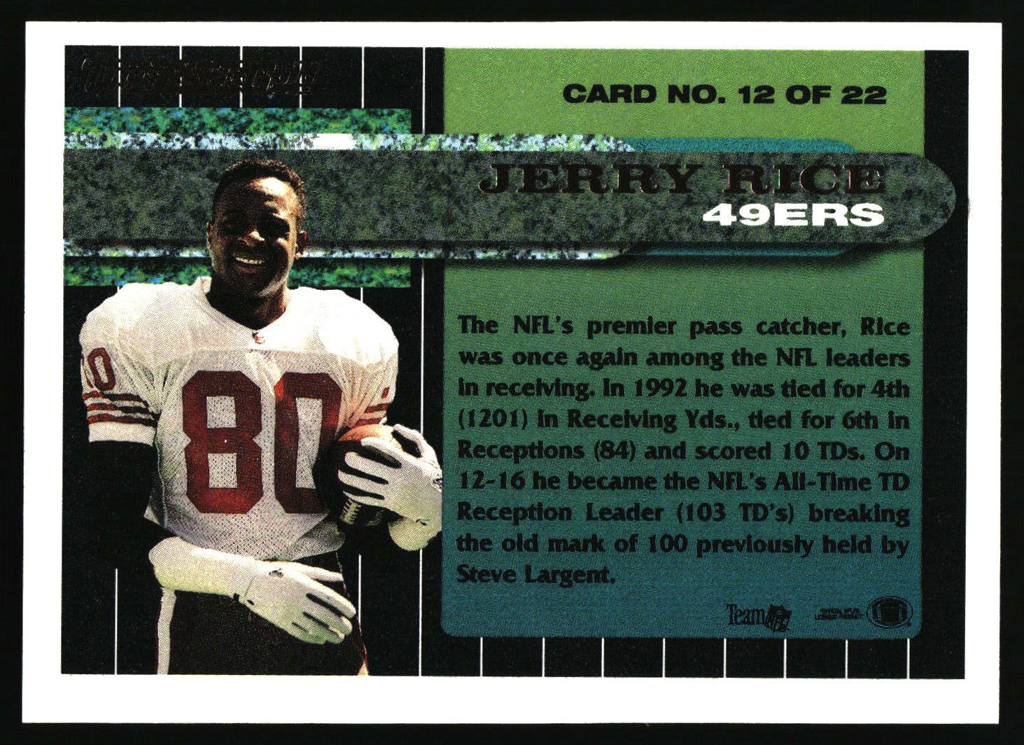 A vintage Jerry Rice 49ers football trading card, card number 12 of 22, featuring a photo of Rice in a white jersey with red numbers, along with biographical text on a black, green, and blue background.