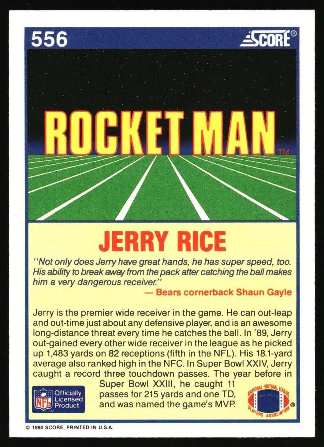 1990 Score card #556 Rocket Man Jerry Rice