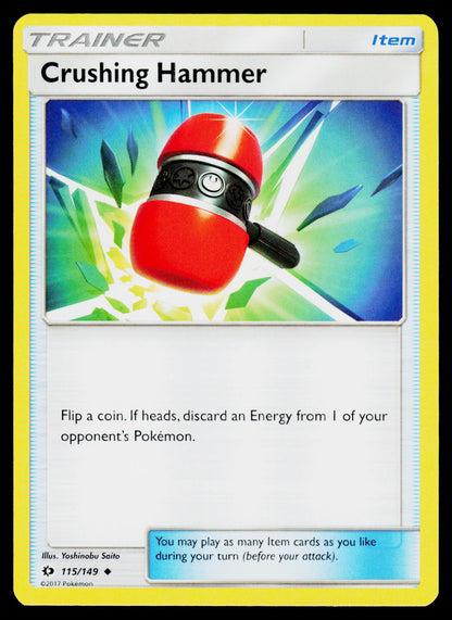 SM Base Set #115/149 Crushing Hammer