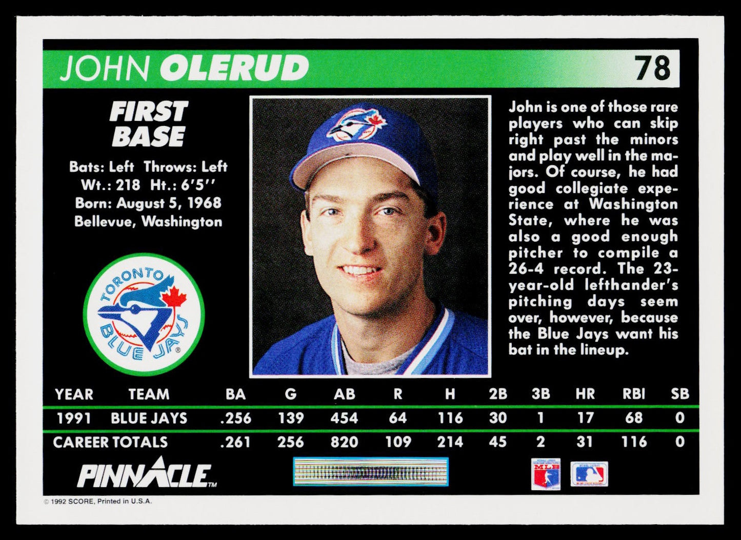 1992 Pinnacle #78 John Olerud