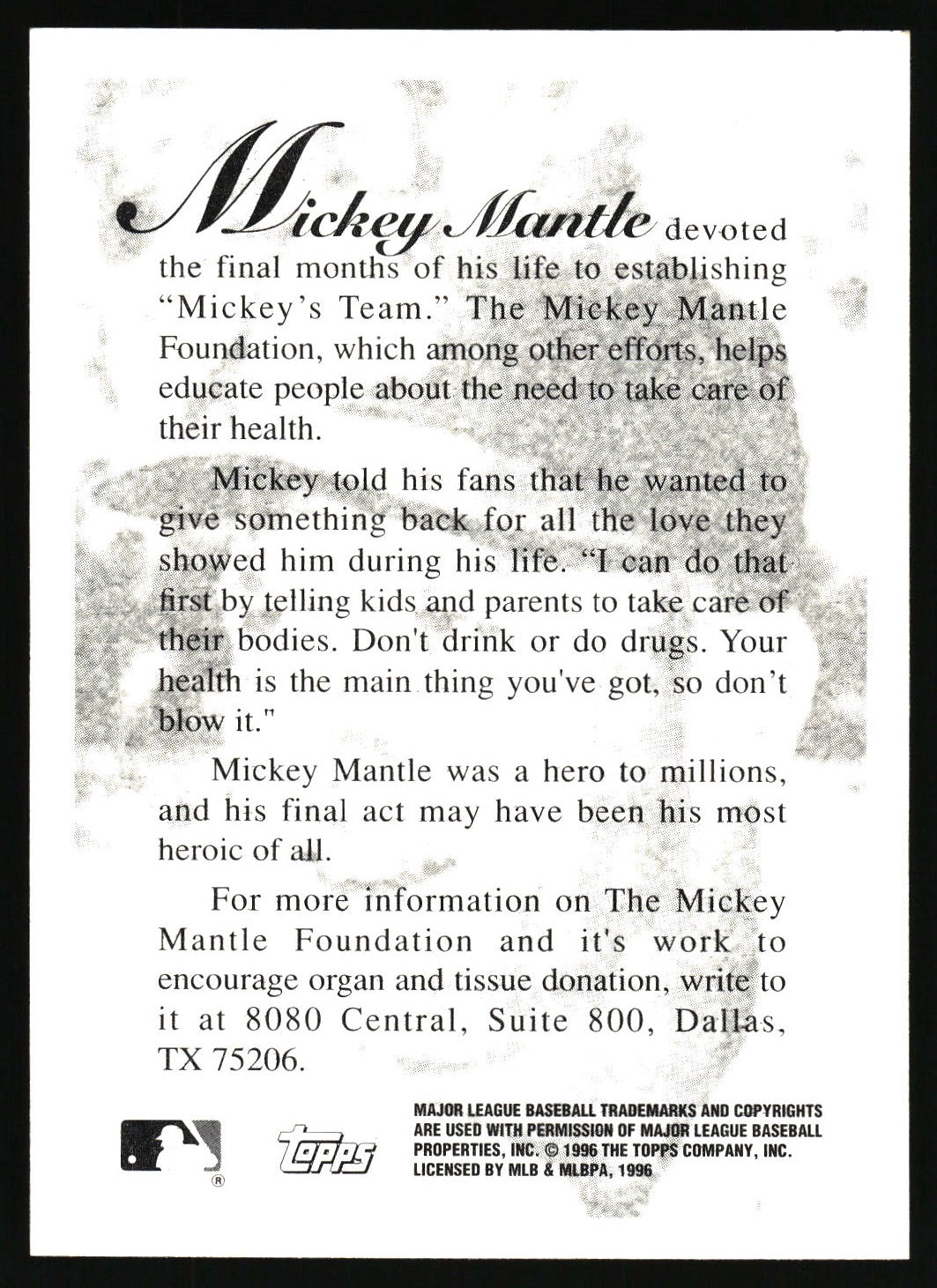 1996 Topps Mickey Mantle Foundation Tribute #NNO Mickey Mantle
