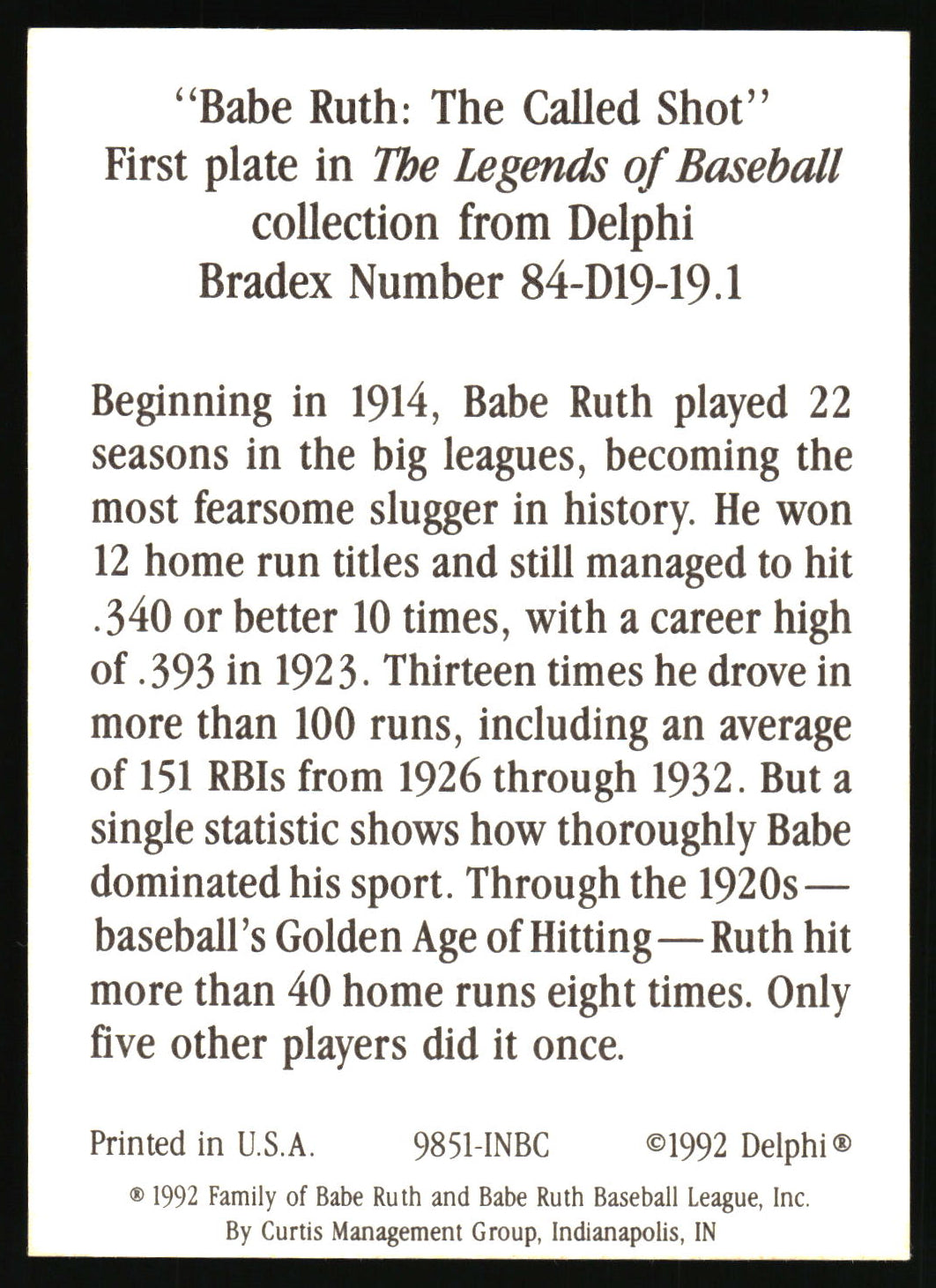 A black collectible baseball card featuring printed text about Babe Ruth, with his name and career statistics in white sans-serif lettering.
