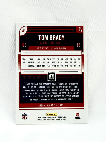 2018 Donruss Optic #65 Tom Brady