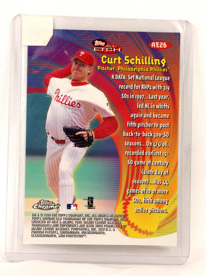 1999 Topps Chrome #AE26 Curt Schilling All-Etch