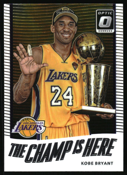 2017-18 Donruss Optic #6 Kobe Bryant The Champ is Here
