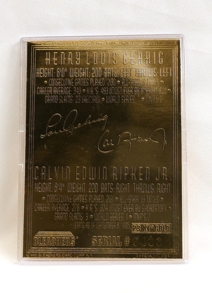 1995 Bleachers 23KT Cal Ripken 2131 #NNO Cal Ripken Jr. / Lou Gehrig #/6433