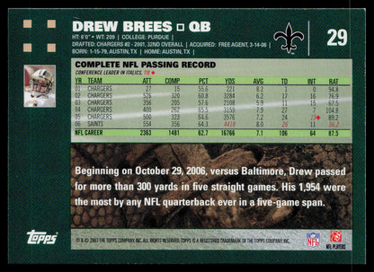 2007 Topps #29 Drew Brees First Edition