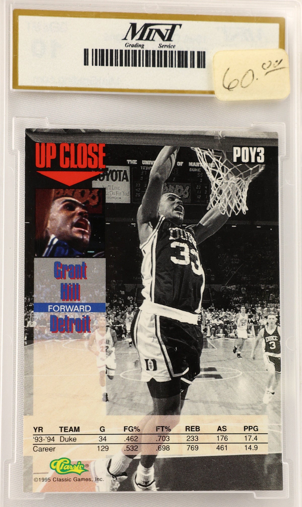 A graded 1993-94 San Antonio Spurs Grant Hill basketball card, PSA graded and encapsulated by MINT. The card features a black and white action shot of Grant Hill scoring, a player portrait, and player stats at the bottom.